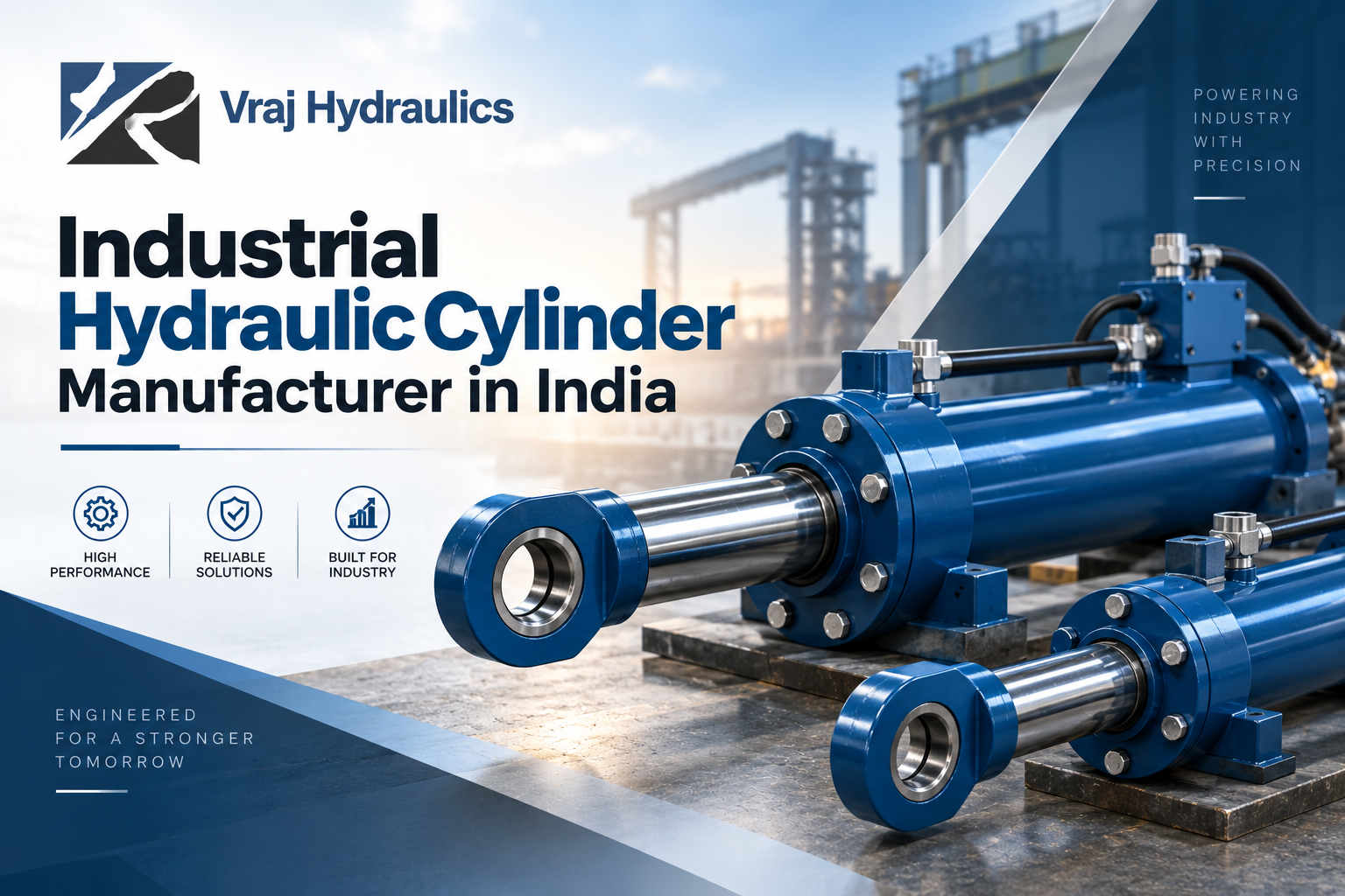 Industrial Hydraulic Cylinder Manufacturer in India | Vraj Hydraulics