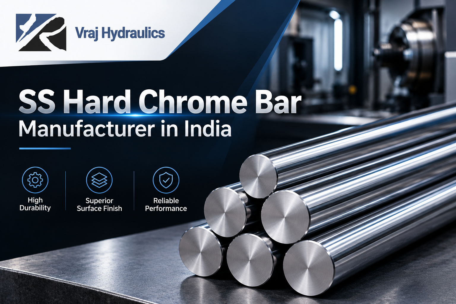 SS Hard Chrome Bar Manufacturer in India | Vraj Hydraulics